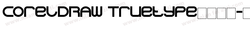 CorelDRAW Truetype字休下载字体转换